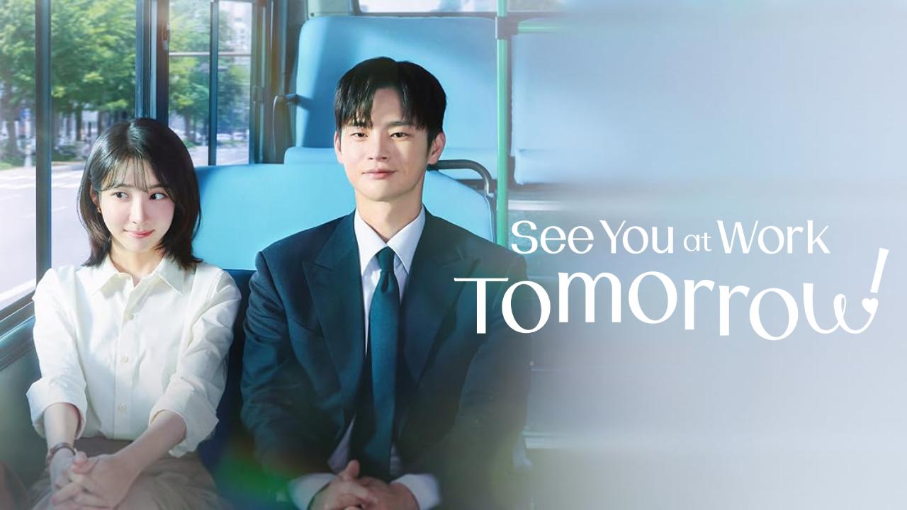 مسلسل See You at Work Tomorrow الحلقة 4 مترجمة